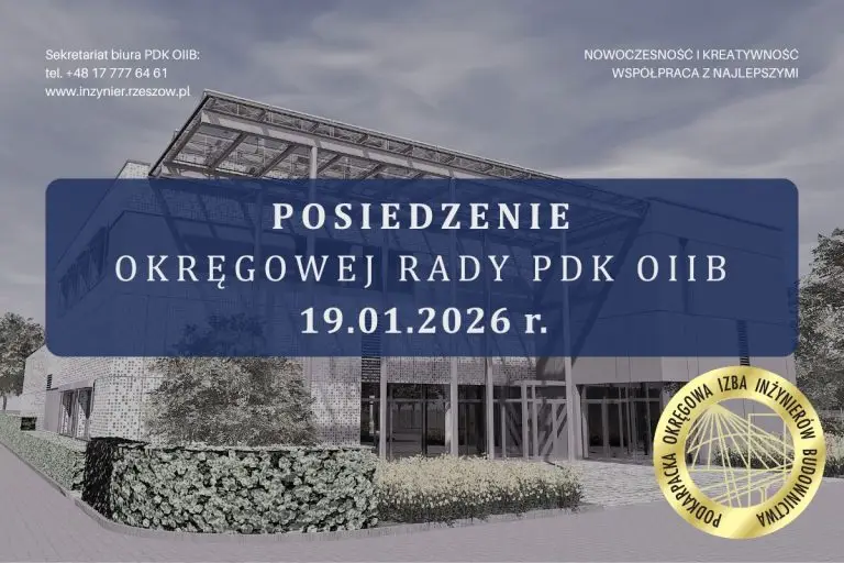 Posiedzenie Okręgowej Rady PDK OIIB – 19 stycznia 2026 r.
