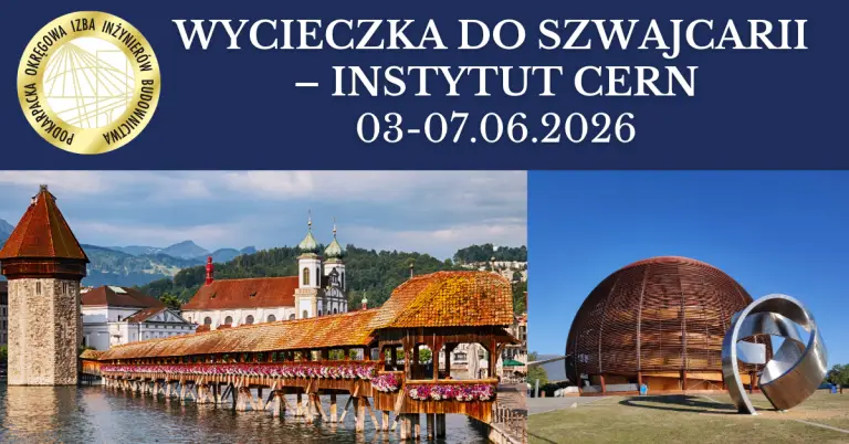 Wycieczka do SZWAJCARII – INSTYTUT CERN – 03-07.06.2026 r.