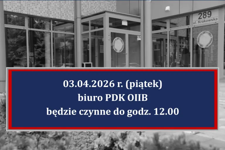 Komunikat – czas pracy biura PDK OIIB