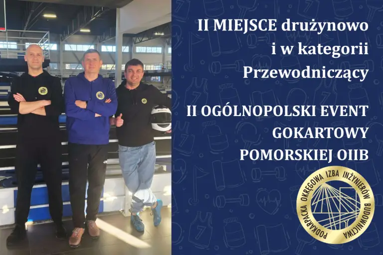 II Ogólnopolski Event Gokartowy organizowany przez Pomorską OIIB – 2026 r., Gdańsk