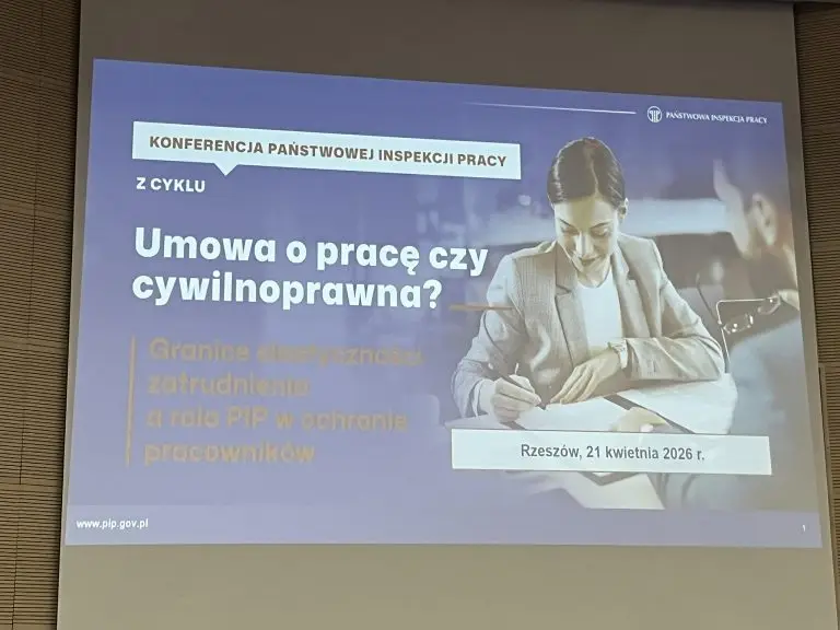 Konferencja „Umowa o pracę czy cywilnoprawna? Granice elastyczności zatrudnienia a rola Państwowej Inspekcji Pracy w ochronie pracowników”