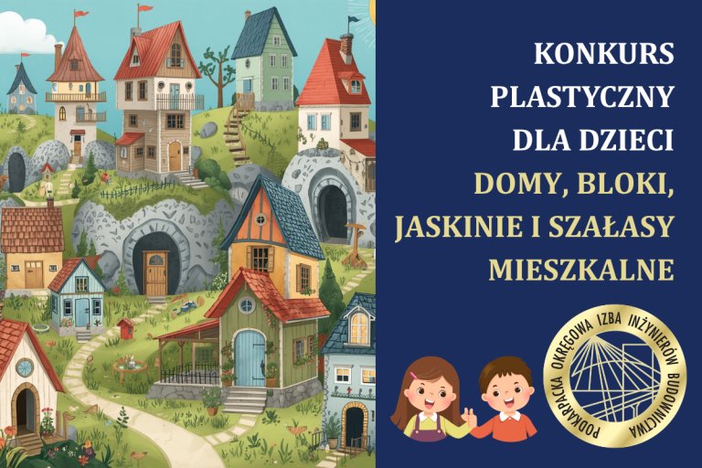 Konkurs plastyczny dla dzieci – Domy, bloki, jaskinie i szałasy mieszkalne – 2026