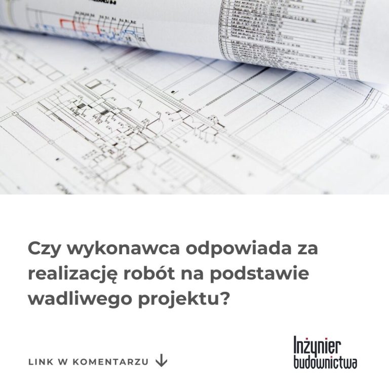 Z cyklu „Inżynier pyta – prawnik odpowiada”
