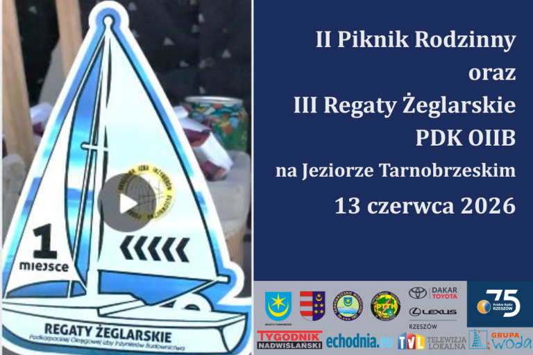 II Piknik Rodzinny i III Regaty Żeglarskie PDK OIIB na Jeziorze Tarnobrzeskim – będzie moc atrakcji