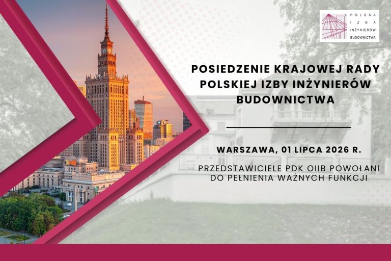 Przedstawiciele PDK OIIB powołani do pełnienia ważnych funkcji