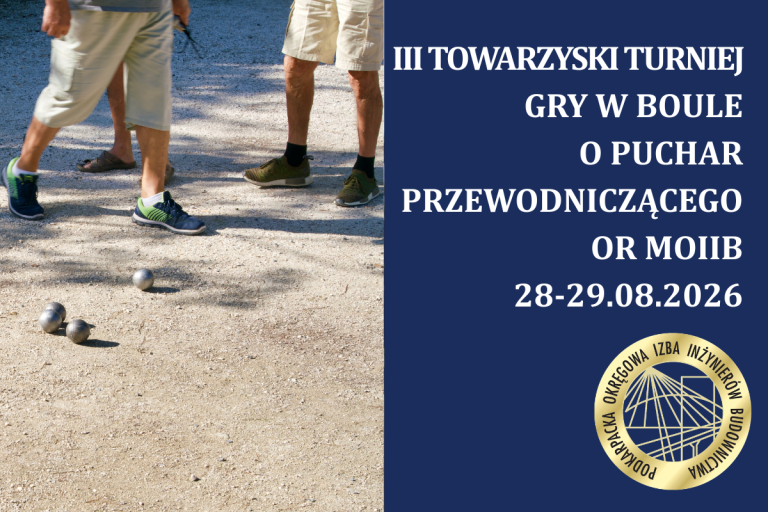 III Towarzyski Turniej Gry w Boule o Puchar Przewodniczącego OR MOIIB – Ciechanów
