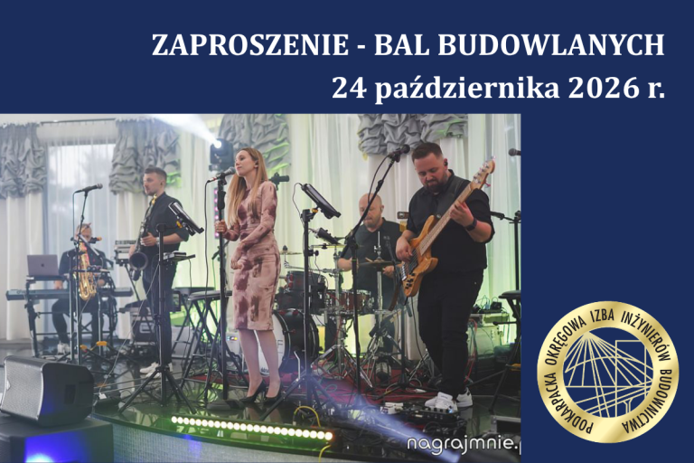Zaproszenie na Bal Budowlanych – 24.10.2026 r.