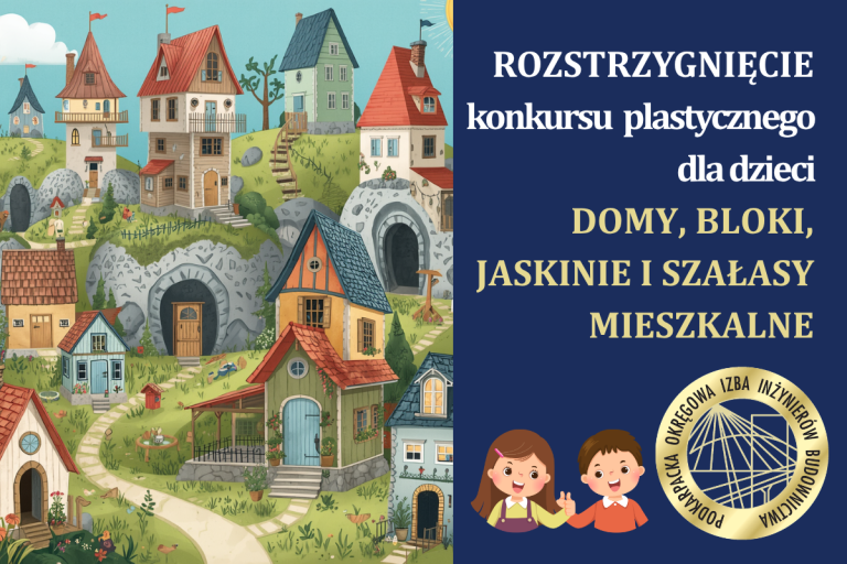 Rozstrzygnięcie konkursu plastycznego: Domy, bloki, jaskinie i szałasy mieszkalne – 2026